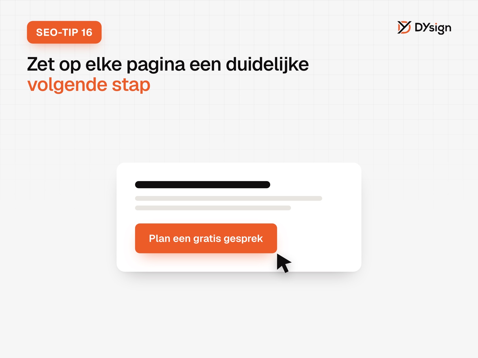 SEO-tip 16: zet op elke pagina een duidelijke volgende stap SEO-tip 16: zet op elke pagina een duidelijke volgende stap